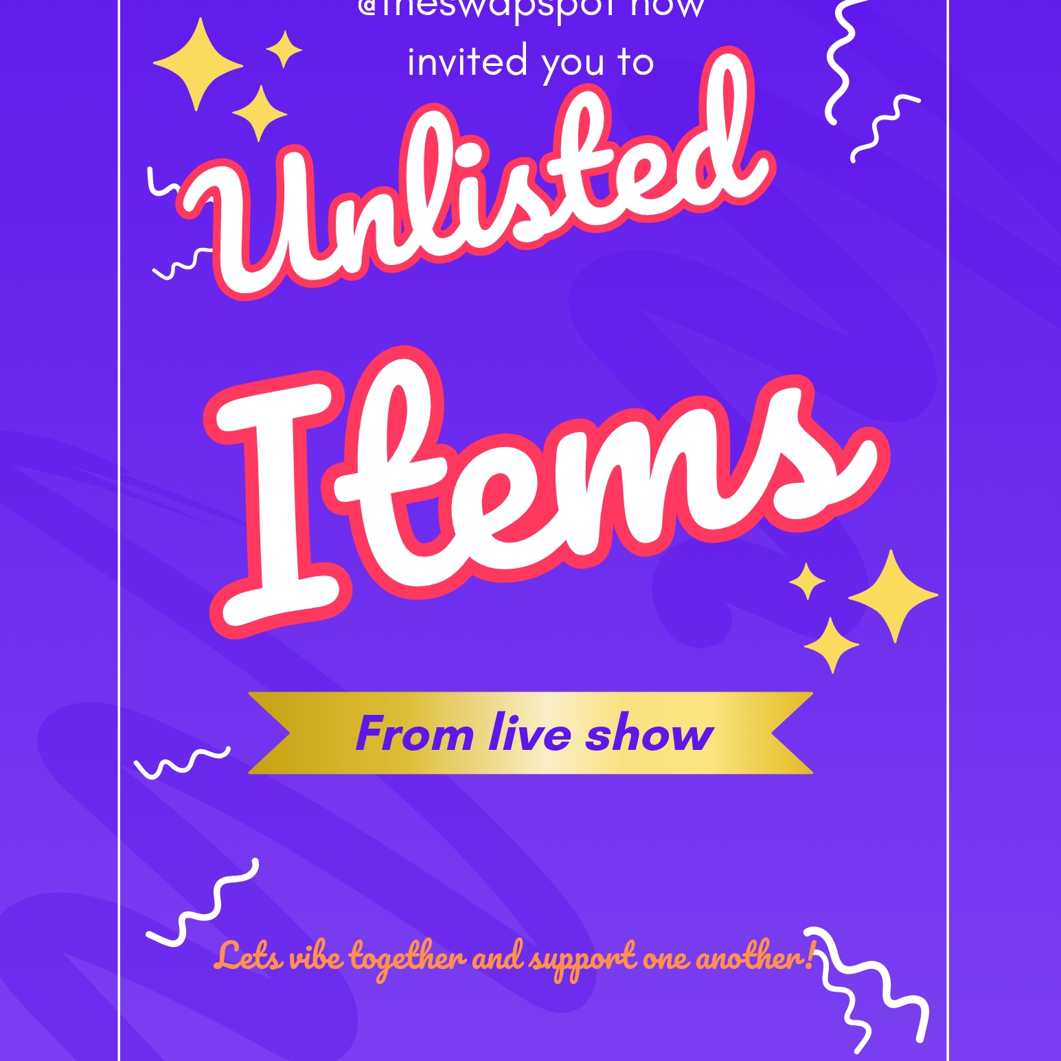 Unlisted Items Invitation Poster
